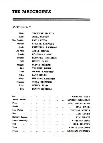 The Matchgirls programme and cast list starring Vivienne Martin, Julia Sutton, Cheryl Kennedy, Prunella Ransome